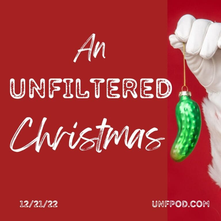An UNFILTERED Christmas