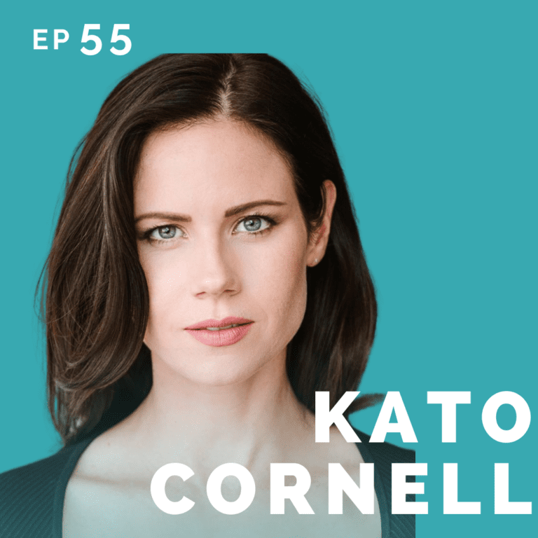 EP 55: Kato Cornell: Corporate Sales Turned Actor