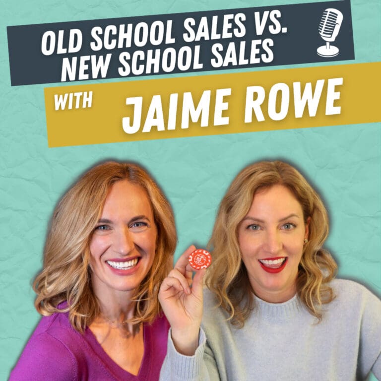 Episode #26 -Old School Sales VS. New School Sales