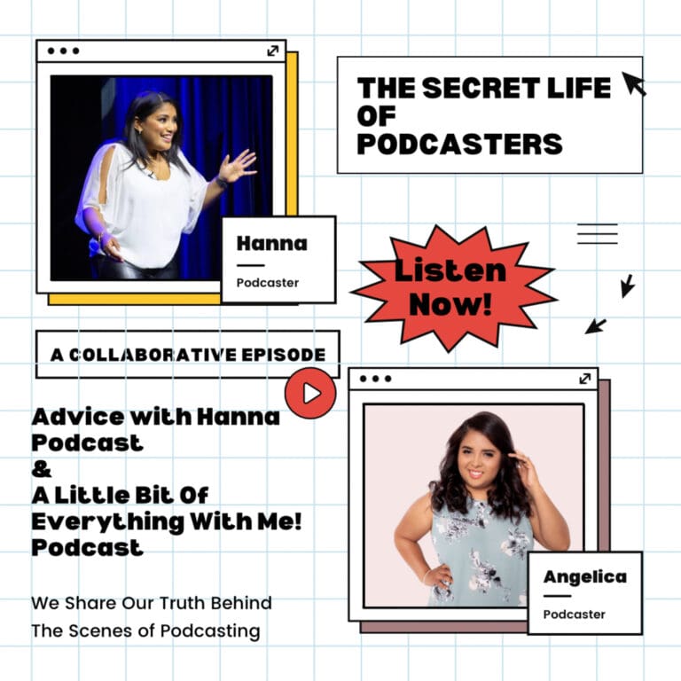 The Secret Life of Podcasters with Hanna Guzman