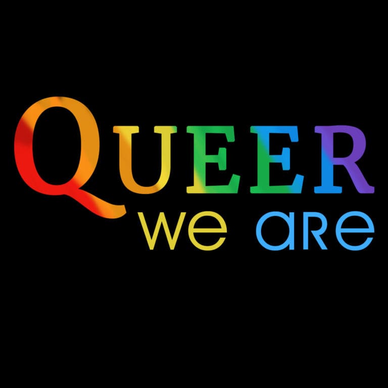 A Change to Queer We Are