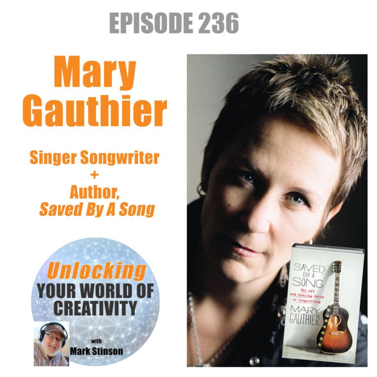 Mary Gauthier, The Healing Power of Songwriting
