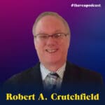 Crutchfield Cooks: The Podcast by Robert A. Crutchfield