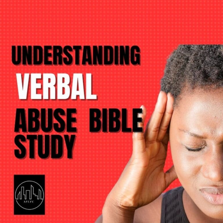 Understanding verbal abuse bible study