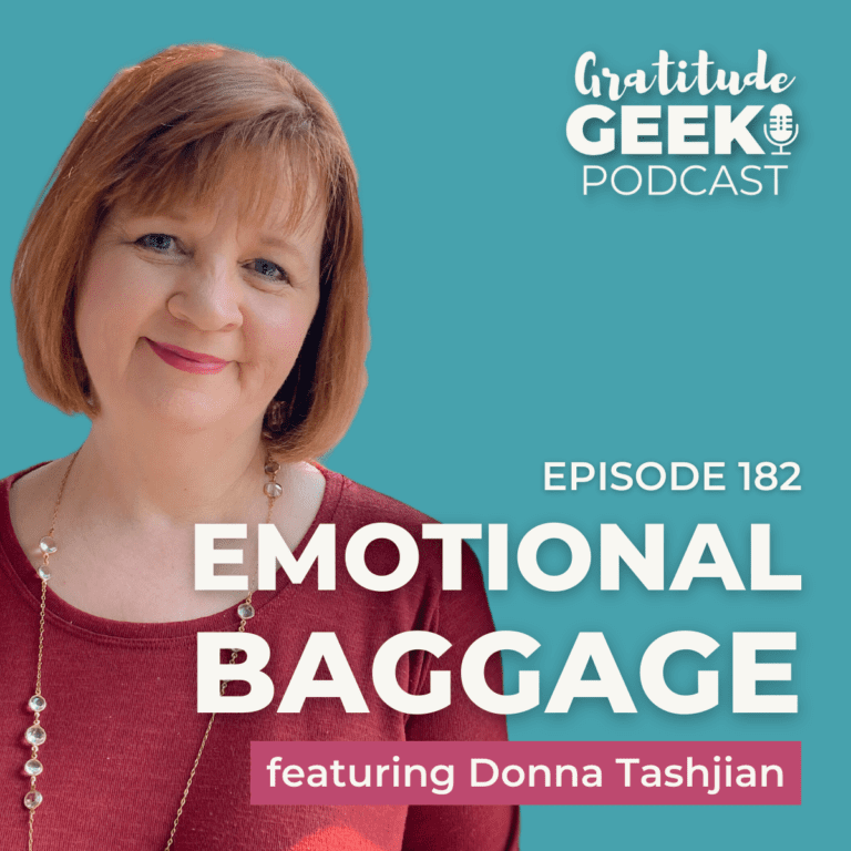 182:  Donna Tashjian Unpacking Emotional Baggage