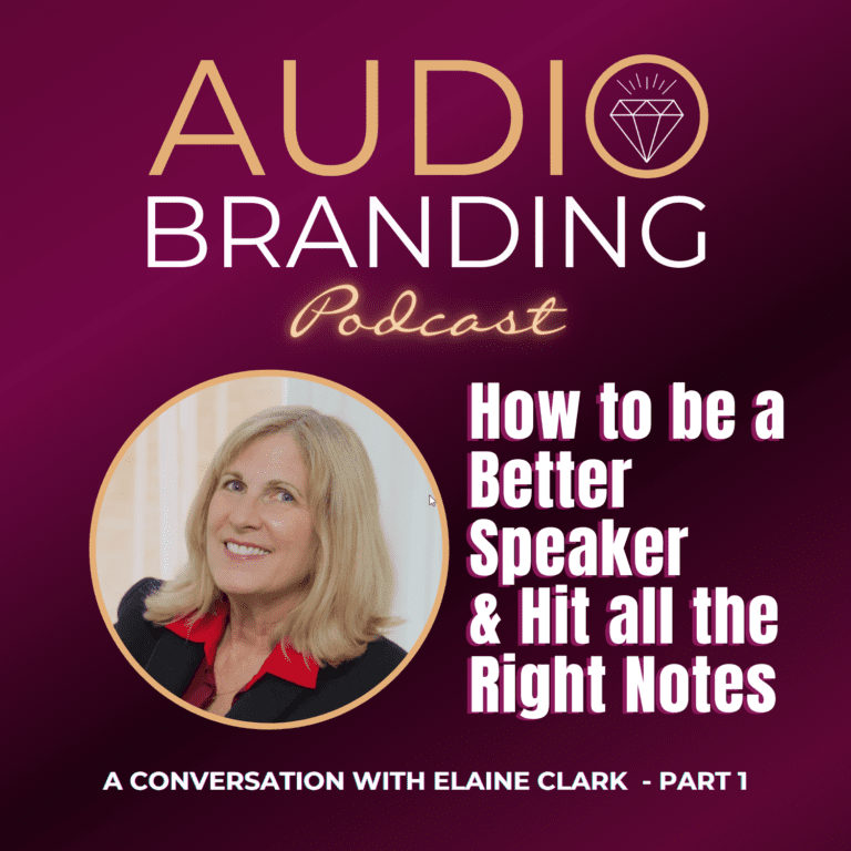 How to be a Better Speaker and Hit all the Right Notes: A Conversation with Elaine Clark – Part 1
