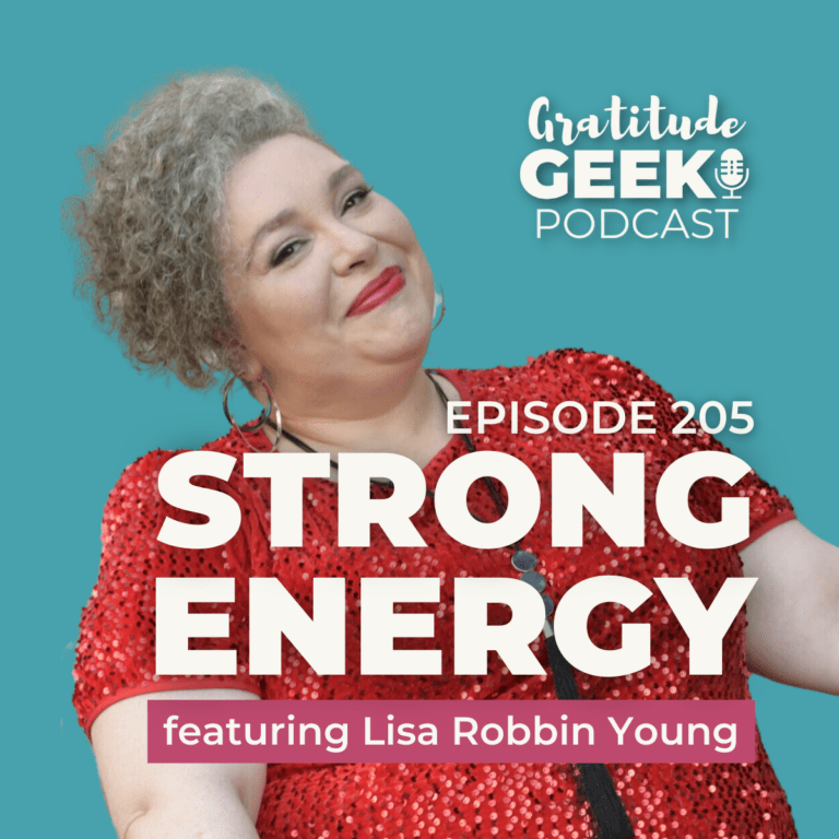 205: Lisa Robbin Young talks Strong Energy