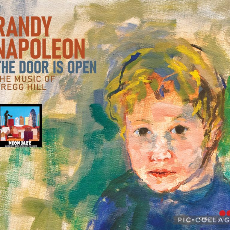 Jazz Guitarist Randy Napoleon & Composer Gregg Hill on the 2024 Album The Door is Open