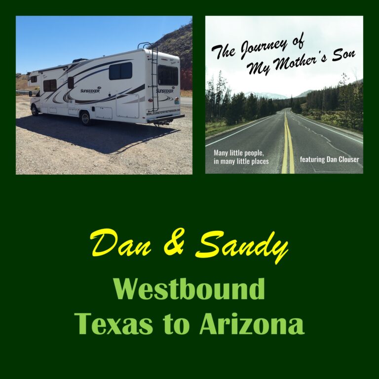 Dan & Sandy – Westbound – Texas to Arizona