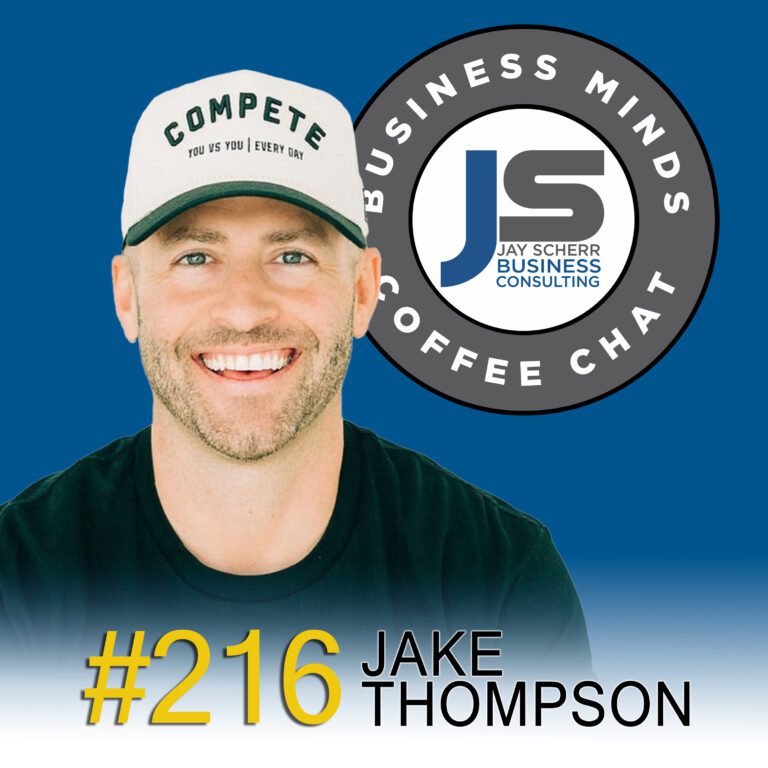 216: Jake Thompson | Competing Every Day