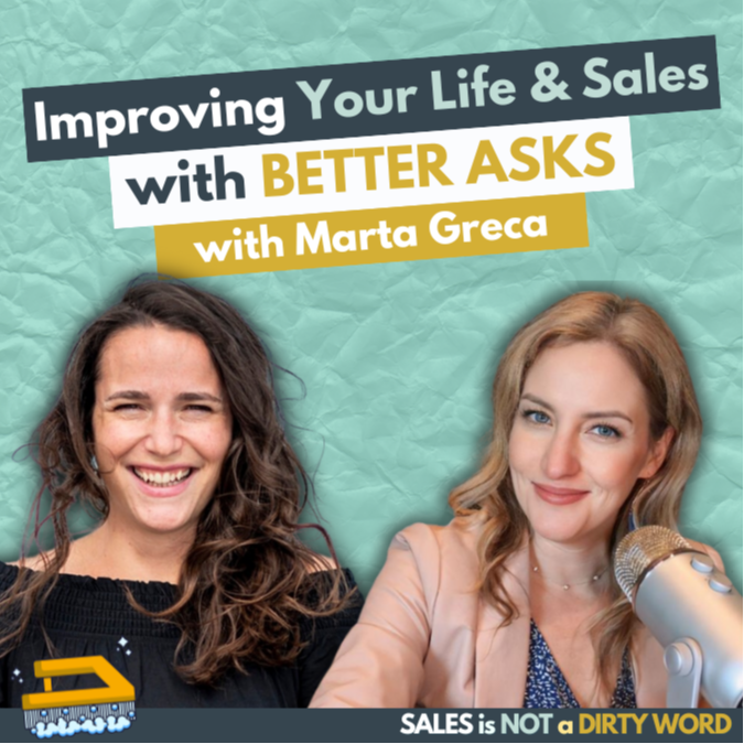 Improving Your Life & Sales with Better Asks