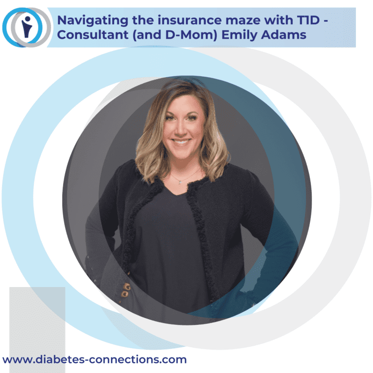 Navigating the insurance maze with T1D – consultant (and D-Mom) Emily Adams