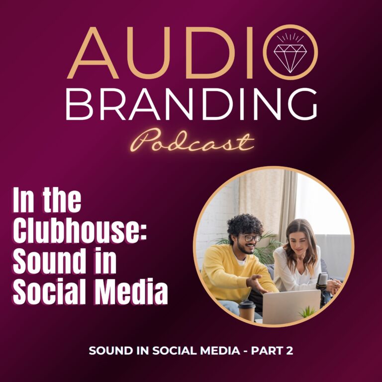 In the Clubhouse: Sound in Social Media – Part 2