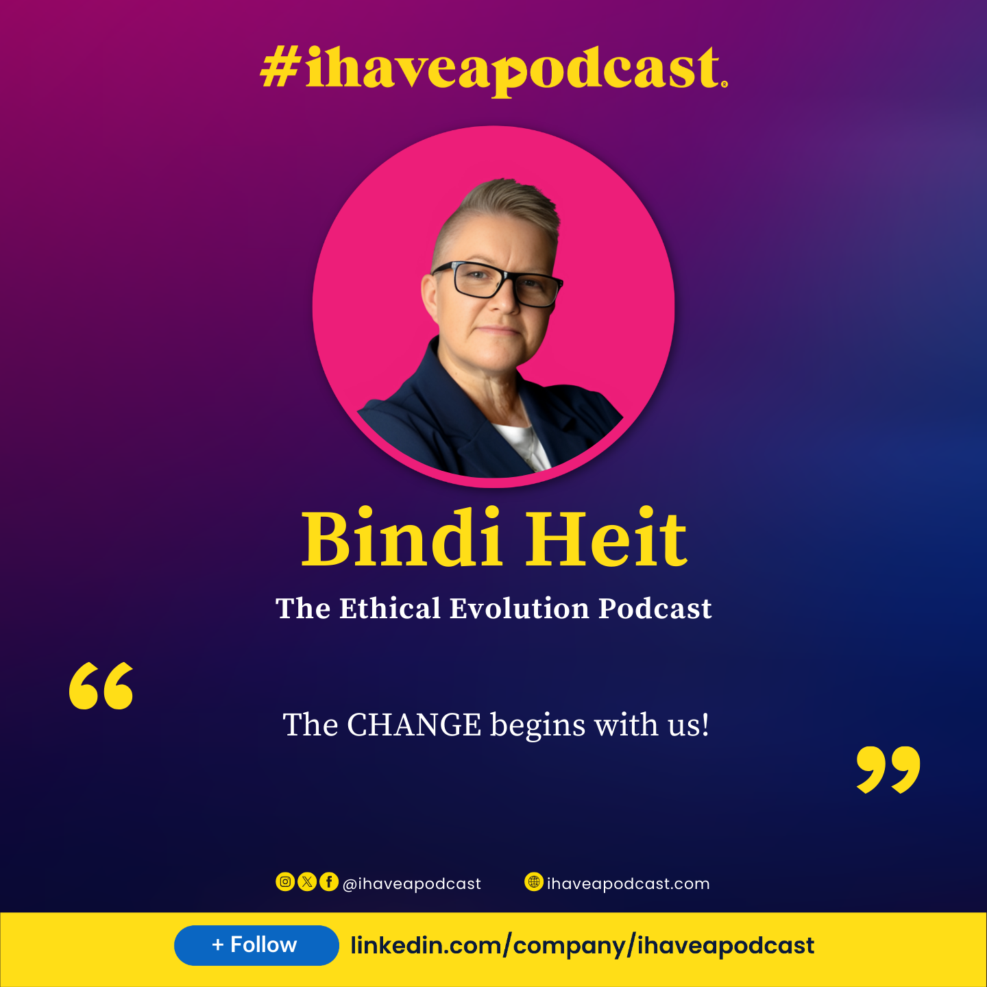 The Ethical Evolution Podcast by Bindi Heit Featured Podcaster
